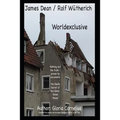 James Dean / Rolf Wütherich: Worldexclusive