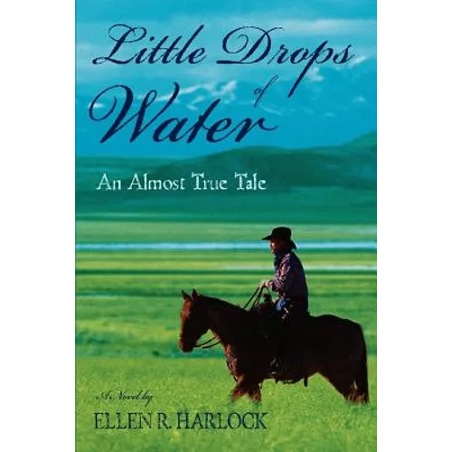 Little Drops of Water: An Almost True Tale