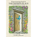 Experiencing God in the Hidden Place: A Journey of Hope and Healing