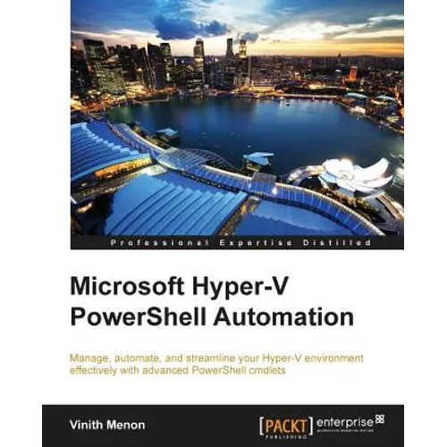 Microsoft Hyper-V PowerShell Automation