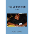 Snake Doctor