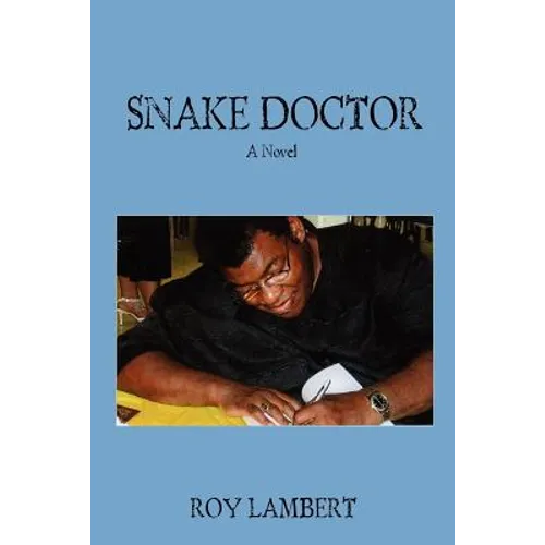 Snake Doctor