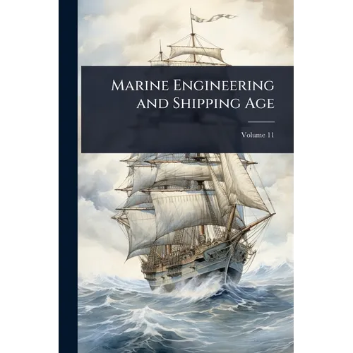 Marine Engineering and Shipping Age