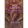 Lilith: Keepers Of The Flame