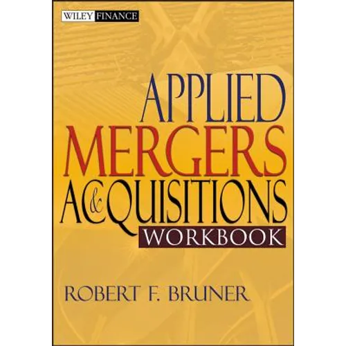 Applied Mergers and Acquisitions Workbook