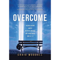 Overcome: Rebuilding Hope After Losing My Brother on 9/11