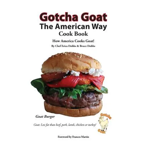 Gotcha Goat the American Way Cook Book