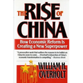 Rise of China: How Economic Reform Is Creating a New Superpower