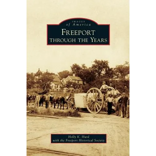 Freeport Through the Years