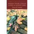 When Your Child Loses a Loved