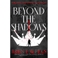 Beyond the Shadows