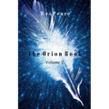 The Orion Book Volume 2