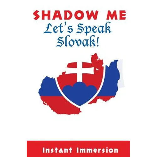 Shadow Me: Let's Speak Slovak!