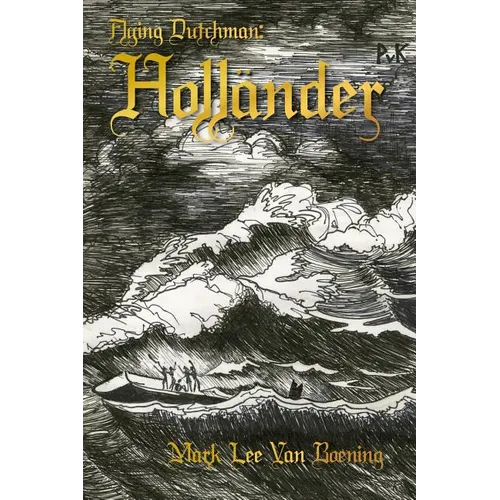 Flying Dutchman: Hollander