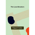 The Law-Breakers