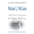 A Brief History of the Descendants of Arthur McCann: A Personal Adventure in Genealogy