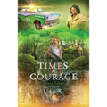 Times Of Courage