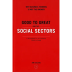 Good to Great and the Social Sectors