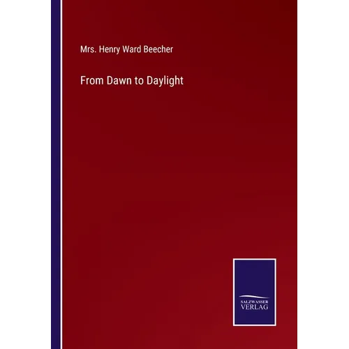 From Dawn to Daylight