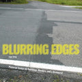 Blurring Edges: Pictorial Essays on Buildings, Borders, and a Bratwurst