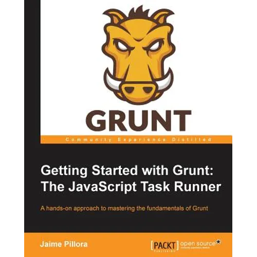 Getting Started with Grunt: The JavaScript Task Runner