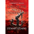 Lorenzo's Rules: Lord of the Ninth Underworld