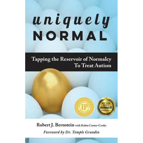 Uniquely Normal: Tapping the Reservoir of Normalcy to Treat Autism