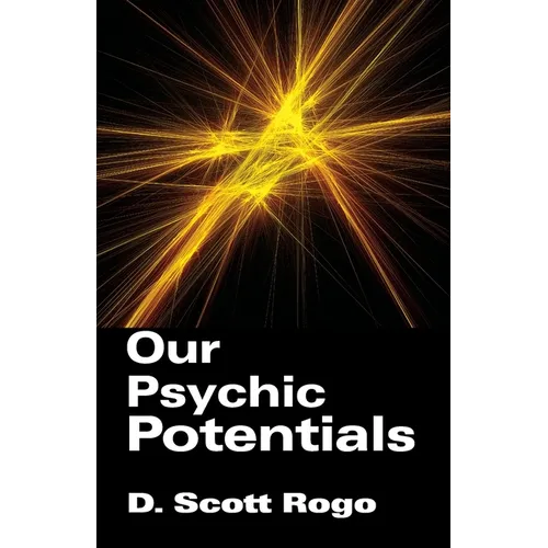 Our Psychic Potentials
