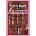 Their Pain but God's Promises