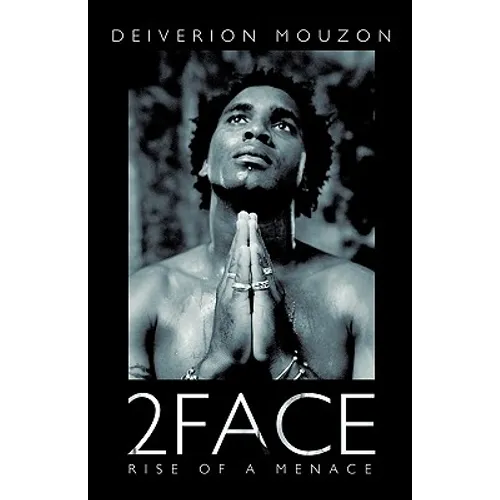 2face: Rise of a Menace