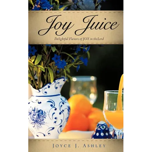 Joy Juice