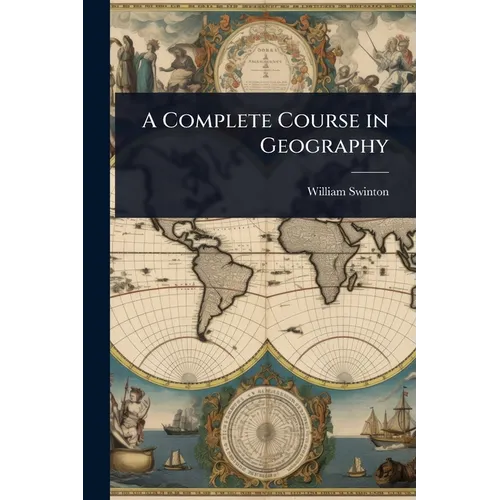 A Complete Course in Geography