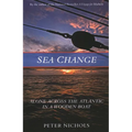 Sea Change: Alone Across the Atlantic in a Wooden Boat