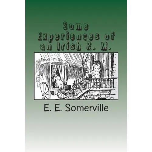 Some Experiences of an Irish R. M.