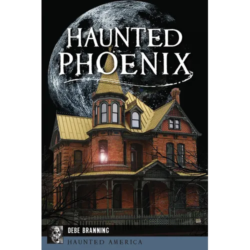 Haunted Phoenix