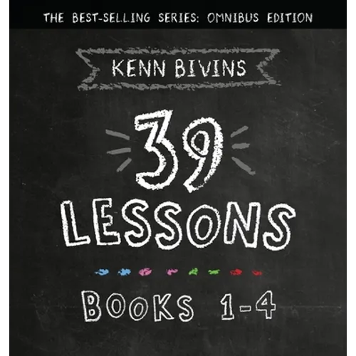 The 39 Lessons Series: Books 1-4