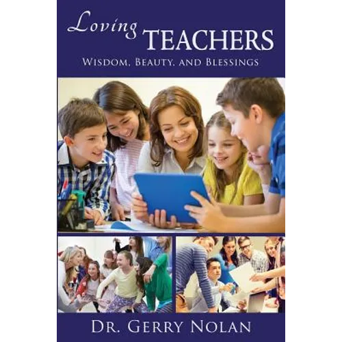 Loving Teachers: Wisdom, Beauty, and Blessings
