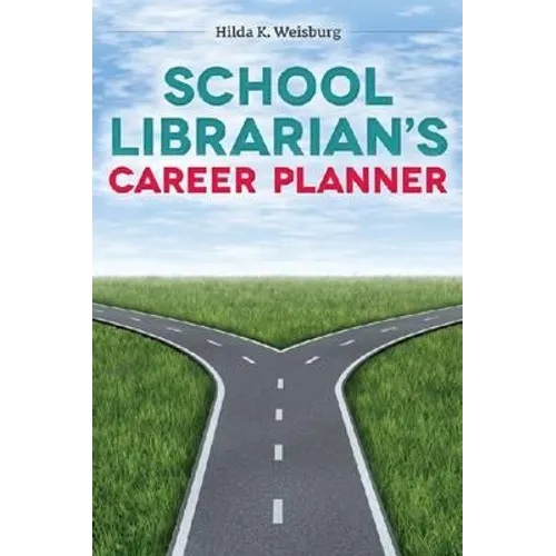 School Librarian's Career Planner