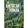 An American Woman: Three Short Stories