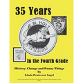 35 Years in the Fourth Grade