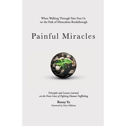 Painful Miracles