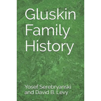 Gluskin Family History - Paperback