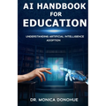 AI Handbook for Education: Understanding Artificial Intelligence Adoption