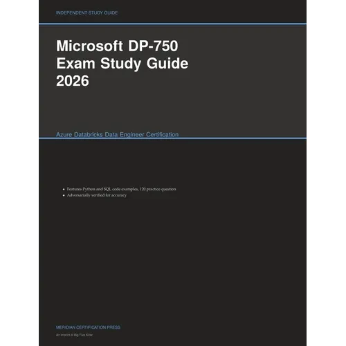 Microsoft DP-750 Exam Study Guide 2026: Azure Databricks Data Engineer Certification