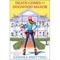 Death Comes to Dogwood Manor
