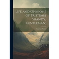 Life and Opinions of Tristram Shandy, Gentleman;