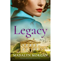 Legacy: Absolutely Unputdownable Historical Fiction