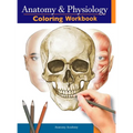 Anatomy and Physiology Coloring Workbook: The Essential College Level Study Guide Perfect Gift for Medical School Students, Nurses and Anyone Interest