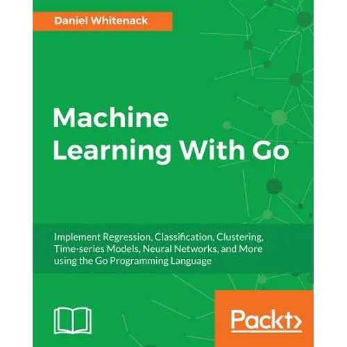 Machine Learning With Go