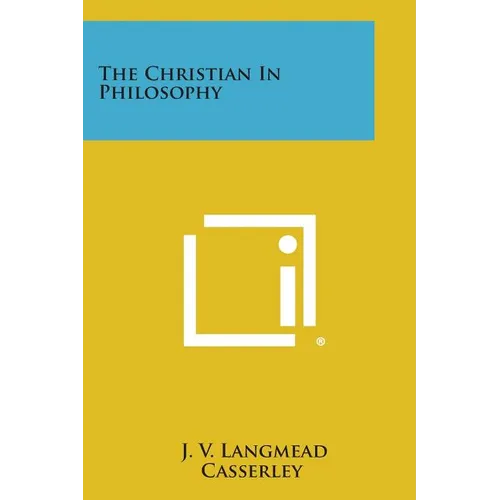 The Christian in Philosophy